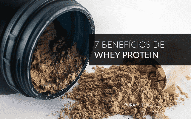 7-Benefícios-de-Whey-Protein-suplementos-de-whey-protein-comprar-whey-protein-640x400